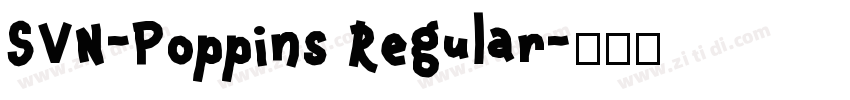 SVN-Poppins Regular字体转换